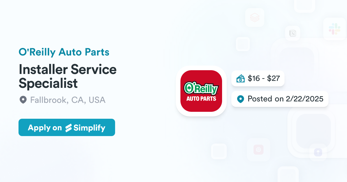 Installer Service Specialist @ O'Reilly Auto Parts | Simplify Jobs